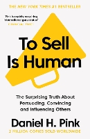 Book Cover for To Sell Is Human by Daniel H. Pink