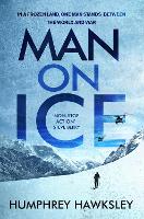 Book Cover for Man on Ice by Humphrey Hawksley