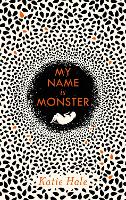 Book Cover for My Name Is Monster by Katie Hale