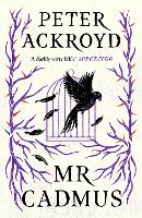 Book Cover for Mr Cadmus by Peter Ackroyd