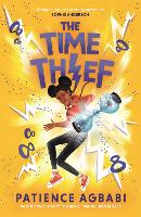 Book Cover for The Time Thief by Patience Agbabi