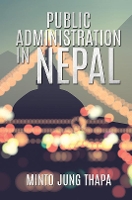 Book Cover for Public Administration in Nepal by Minto Jung Thapa