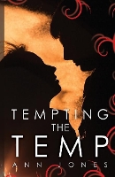 Book Cover for Tempting the Temp by Ann Jones