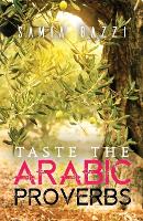 Book Cover for Taste the Arabic Proverbs by Samia Bazzi