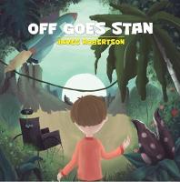 Book Cover for Off Goes Stan by James Robertson