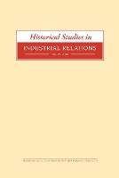 Book Cover for Historical Studies in Industrial Relations, Volume 39 2018 by Dave Lyddon