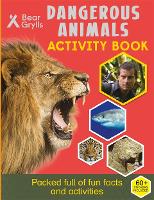 Book Cover for Bear Grylls Sticker Activity: Dangerous Animals by Bear Grylls