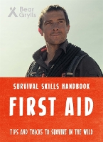 Book Cover for Bear Grylls Survival Skills: First Aid by Bear Grylls