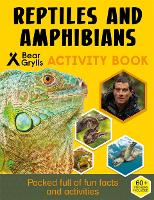 Book Cover for Bear Grylls Sticker Activity: Reptiles & Amphibians by Bear Grylls