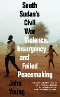 Book Cover for South Sudan's Civil War by John Young