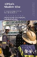 Book Cover for Africa's Shadow Rise by Pádraig Trinity College Dublin, Ireland Carmody, Peter Roskilde University, Denmark Kragelund, Ricardo Trinity C Reboredo