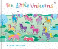 Book Cover for Ten Little Unicorns by Susie Linn