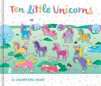 Book Cover for Ten Little Unicorns by Susie Linn