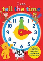 Book Cover for I Can Tell the Time by Kate Thomson, Oakley Graham