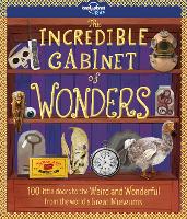 Book Cover for Lonely Planet Kids The Incredible Cabinet of Wonders by Lonely Planet Kids, Joe Fullman
