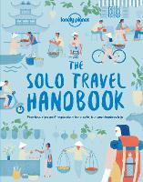 Book Cover for Lonely Planet The Solo Travel Handbook by Lonely Planet