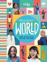 Book Cover for Lonely Planet Kids This Is My World by Lonely Planet Kids