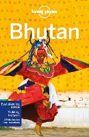 Book Cover for Lonely Planet Bhutan by Lonely Planet, Bradley Mayhew, Joe Bindloss, Lindsay Brown
