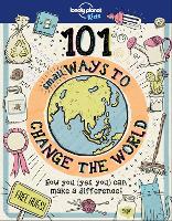 Book Cover for 101 Small Ways to Change the World by Aubre Andrus