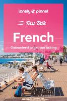 Book Cover for Lonely Planet Fast Talk French by Lonely Planet