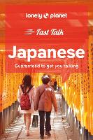 Book Cover for Lonely Planet Fast Talk Japanese by Lonely Planet