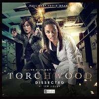 Book Cover for Torchwood #36 Dissected by Tim Foley, Blair Mowat, Lee Binding