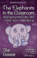 Book Cover for The Elephants In The Classroom by Olive Hickmott