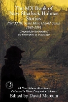 Book Cover for The MX Book of New Sherlock Holmes Stories Some More Untold Cases Part XXIII by David Marcum