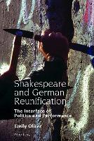 Book Cover for Shakespeare and German Reunification by Emily Oliver