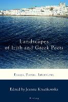 Book Cover for Landscapes of Irish and Greek Poets by Joanna Kruczkowska