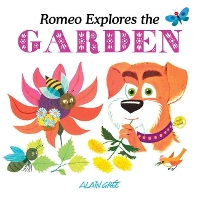 Book Cover for Romeo Explores the Garden by Alain Grée