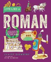 Book Cover for Live Like a Roman by Claire Saunders