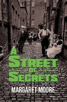 Book Cover for A Street of Secrets by Margaret Moore