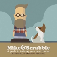 Book Cover for Mike&Scrabble by Mike Dicks