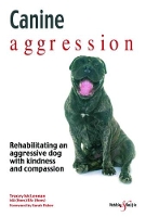 Book Cover for Canine aggression by Tracey McLennan