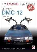 Book Cover for DeLorean DMC-12 1981 to 1983 by Chris Williams