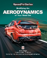 Book Cover for Modifying the Aerodynamics of Your Road Car by Julian Edgar, Richard H. Barnard