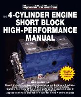 Book Cover for The 4-Cylinder Engine Short Block High-Performance Manual by Des Hammill