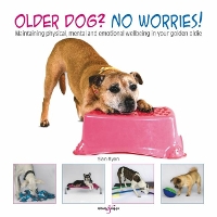 Book Cover for Older dog? No worries! by Sian Ryan