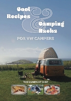 Book Cover for Cool Recipes & Camping Hacks for VW Campers by Dave Richards