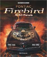 Book Cover for Pontiac Firebird - The Auto-Biography by Marc Cranswick