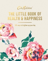 Book Cover for The Little Book of Health & Happiness by Cath Kidston