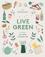 Book Cover for Live Green by Jen Chillingsworth