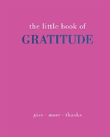 Book Cover for The Little Book of Gratitude by Joanna Gray