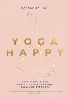 Book Cover for Yoga Happy by Hannah Barrett