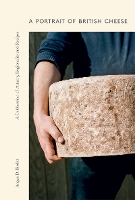 Book Cover for A Portrait of British Cheese by Angus D. Birditt