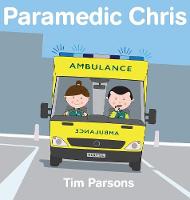 Book Cover for Paramedic Chris by Tim Parsons