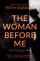 Book Cover for The Woman Before Me by Ruth Dugdall