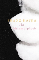 Book Cover for The Metamorphosis (Legend Classics) by Franz Kafka