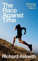 Book Cover for The Race Against Time by Richard Askwith